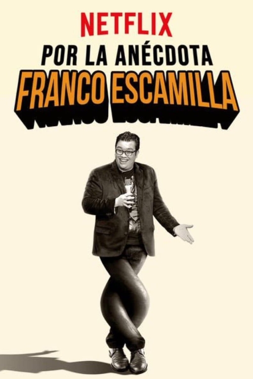 Franco Escamilla: For The Anecdote