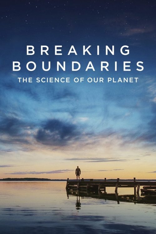 Breaking Boundaries: The Science Of Our Planet