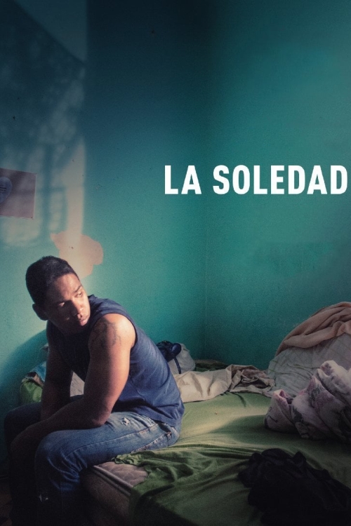 La Soledad (2016) SomosMovies