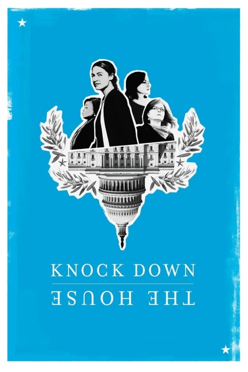 Knock Down The House